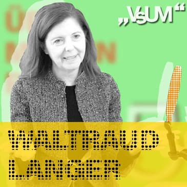 # 124 Waltraud Langer: Wir haben die Verpflichtung, Dinge einzuordnen |&nbsp;29.12.20