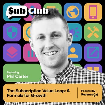 The Subscription Value Loop: A Formula for Growth β Phil Carter, Elemental Growth