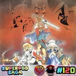 Ep. 120 - Everybody Loves Jogurt | Shining Force (ft. Jala and Thrak)