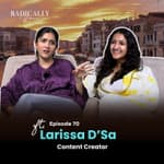How This Content Creator Built Her Own Million Dollar Brand ft. Larissa D'sa | Radically Yours