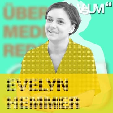 # 270 Evelyn Hemmer: Die Wiener Medieninitiative und was kann im Journalismus innovativ sein? |&nbsp;24.05.21
