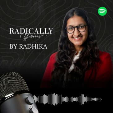Radically Yours by Radhika