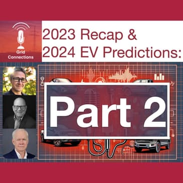 2024 EV and Auto Industry Predictions! - Part 2