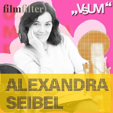 # 437 Alexandra Seibel: Meine Film-Rezensionen sind klar als redaktionelle Meinung ausgewiesen | 07.04.22