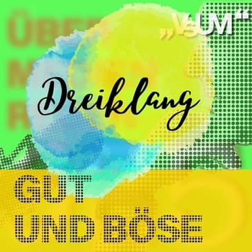 # 622 Patricia Staniek, Alfred Pfabigan, Nikolaus Tsekas: Dreiklang "Gut und Böse" | 16.10.22