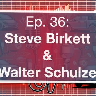 Steve Birkett & Walter Schulze