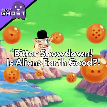 Bitter Showdown! Is Alien: Earth Good?! | Metal Gear Solid Delta: Snake Eater, Kirby and the Forgotten Land + Star Crossed World, TOEM