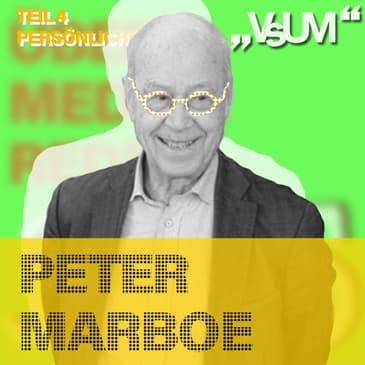 # 915 Peter Marboe: Heimat hat nichts damit zu tun, dass wir besser sind als die anderen (Teil 4 - Persönliches) | 28.08.25