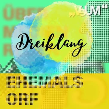 # 633 Stefan Ströbitzer, Andrea Schurian, Erich Feichtenschlager: Dreiklang "Ehemals ORF" | 27.10.22