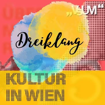 # 573 Cay Stefan Urbanek, Rudolf Mathias, Franz Patay: Dreiklang "Kultur in Wien" | 28.08.22