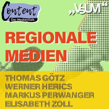 # 136 Thomas Götz, Werner Herics, Markus Perwanger & Elisabeth Zoll: Content, der Medientalk "Regionale Medien" | 10.01.21