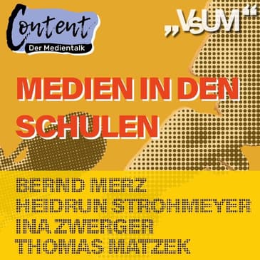 # 178 Thomas Matzek, Bernd Merz, Heidrun Strohmeyer & Ina Zwerger: Content, der Medientalk "Medien in den Schulen" | 21.02.21
