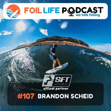 Episode #107 - Brandon Scheid