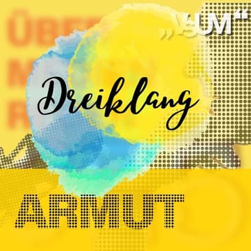 # 594 Martin Schenk, Klaus Schwertner, Johanna Hirzberger: Dreiklang "Armut" | 18.09.22