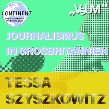 # 495 Continent: Journalismus in Großbritannien | 04.06.22