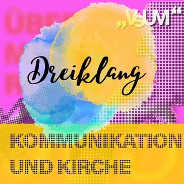 # 552 Stephan Turnovszky, Georg Plank, Alexander Filipović: Dreiklang "Kommunikation und Kirche" | 31.07.22