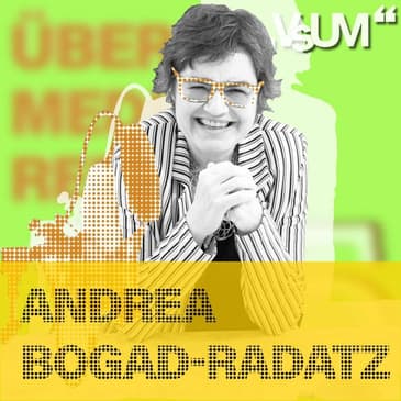 # 477 Andrea Bogad-Radatz: Es wird allgemein unterschätzt, wie stark fiktionale Programme Einfluss auf unsere Gesellschaft haben | 17.05.22