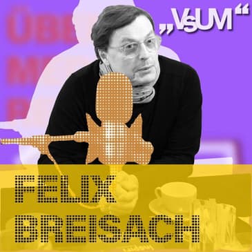 # 684 Felix Breisach: Opernübertragung ist ein ausgesprochen kompliziertes Handwerk | 17.12.22