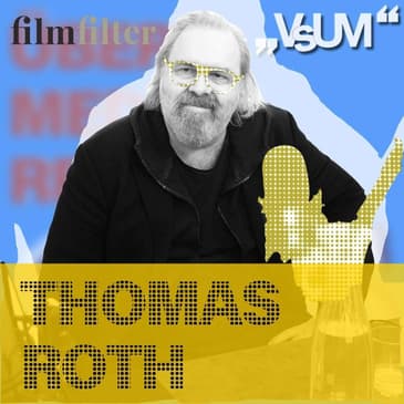 # 662 Thomas Roth: Etwas künstlerisch zu erschaffen, ist ein Spaziergang am Abgrund | 25.11.22