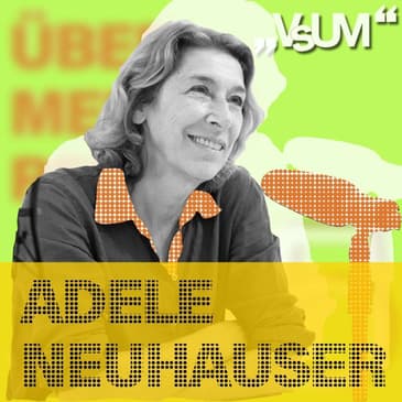 # 360 Adele Neuhauser: Die Komödie hat die Qualität tiefer zu gehen! |&nbsp;22.08.21