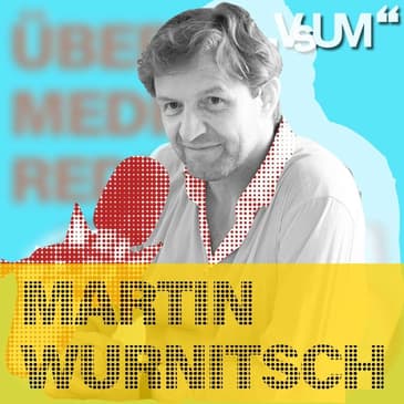 # 284 Martin Wurnitsch: Sportjournalismus im ORF ist Emotions-getrieben |&nbsp;07.06.21