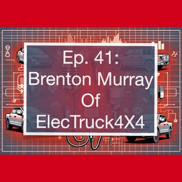 Brenton Murray of Electruck4x4.com