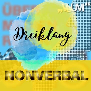 # 512 Giora Seeliger, Stefan Verra, Kurt Brazda: Dreiklang "Nonverbal" | 21.06.22