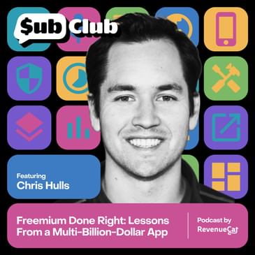 Freemium Done Right: Lessons From a Multi-Billion-Dollar App — Chris Hulls, Life360
