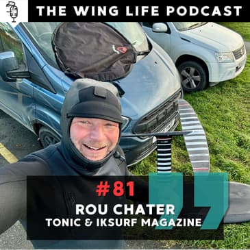 Episode #81 - Rou Chater (IKSURFMAG & Tonic Magazine)