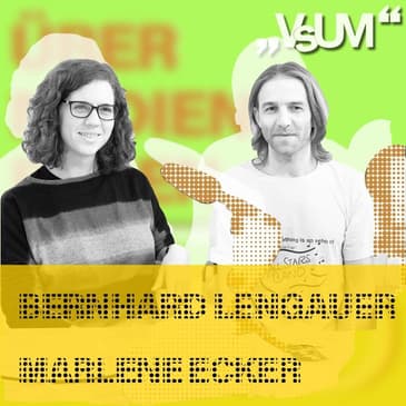 # 233 Bernhard Lengauer, Marlene Ecker: Es kann Spaß machen an einer Sache auch zu scheitern! | 17.04.21