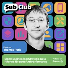 Signal Engineering: Strategic Data Filtering for Better Ad Performance — Thomas Petit, Independent Consultant