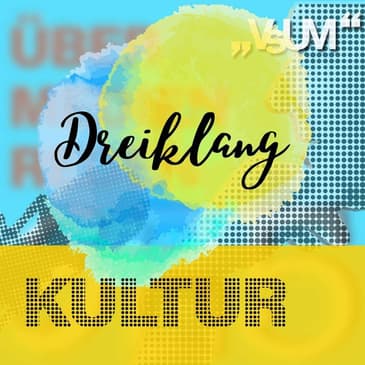 # 652 Michael Loebenstein, Marie-Theres Arnbom, Barbara Fränzen: Dreiklang "Kultur" | 15.11.22