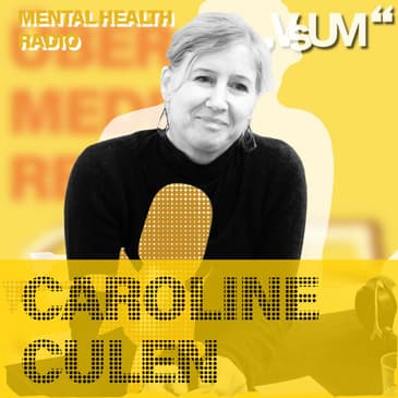 # 744 Caroline Culen: Mental Health Radio | 26.05.23