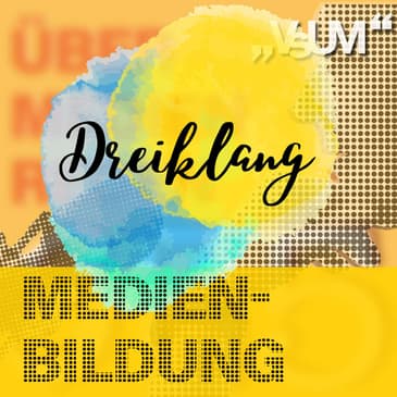 Re-Broadcast: # 828 Jochen Fasco, Isolde Fugunt, Stefan Mey: Dreiklang "Medienbildung" | 29.10.23