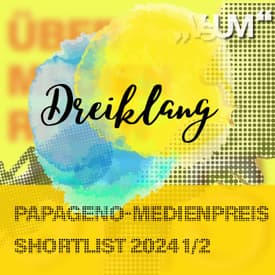 # 896 Sebastian Panny, Julia Ladina Windisch, Daniel Martos: Dreiklang "Papageno-Medienpreis Shortlist 2024 1/2" | 06.09.24