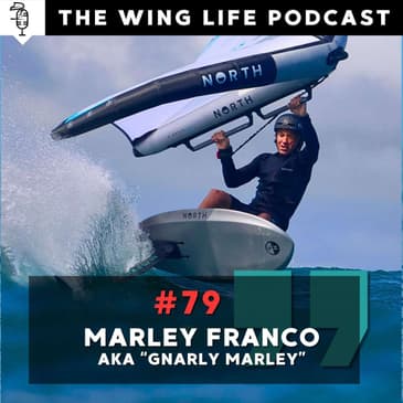 Episode #79 - Marley Franco