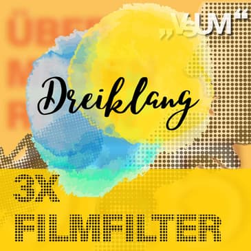 Re-Broadcast: # 833 Kurt Langbein, Elisabeth Scharang, Alexander Dumreicher-Ivanceanu: Dreiklang "3x Filmfilter" | 03.11.23