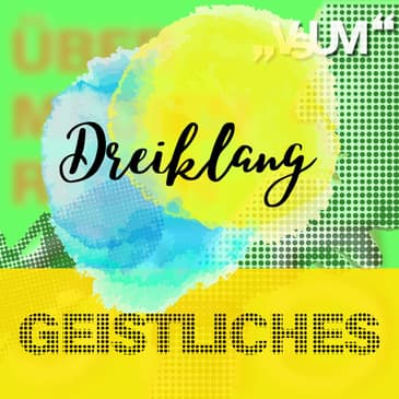 # 772 Ark Nitsche, Christian Marte, Elisabeth Birnbaum: Dreiklang "Geistliches" | 15.08.23