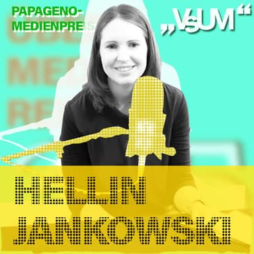 # 790 Hellin Jankowski: Journalismus ist kein Beruf, sondern ein Zustand | 03.09.23
