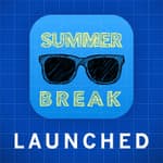 Summer Break