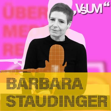 # 847 Barbara Staudinger: Ins 21. Jahrhundert passt ein Museum, das Fragen stellt und diese auch in Ausstellungen verhandelt | 17.11.23