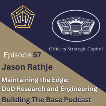 Jason Rathje, Director Office of Strategic Capital - DoD