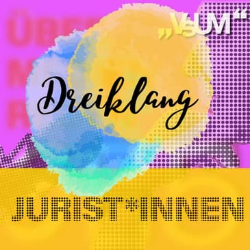 Re-Broadcast: # 548 Thomas Wallentin, Benedikt Kommenda, Hans Peter Lehofer: Dreiklang "Jurist*innen" | 27.07.22