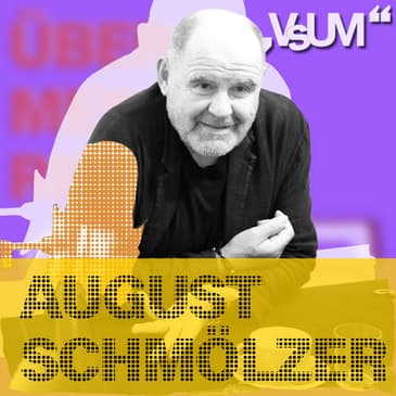 # 830 August Schmölzer: Ermessen können, wie es einem anderen Menschen geht | 31.10.23