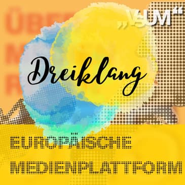 Re-Broadcast: # 818 Matthias Pfeffer, Nicola Frank, Bettina Rugies: Dreiklang "Europäische Medienplattform" | 19.10.23