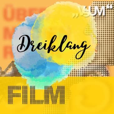 Re-Broadcast: # 678 Claudia Wohlgenannt, Hans Selikovsky, Michael Kreihsl: Dreiklang "Film" | 11.12.22