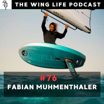 Episode #76 - Fabian Muhmenthaler