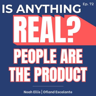 People Are the Product: What Hospitality Teaches Leaders About Trust | Ep. 72 w/ Noah Ellis