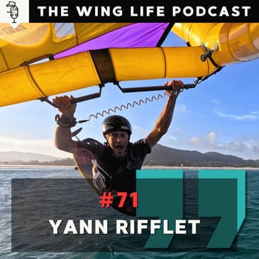 Episode #71 - Yann Rifflet