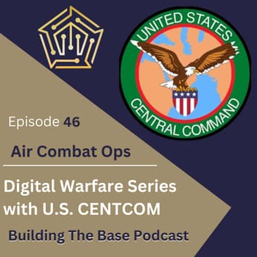 Digital Air Combat Operations with Col Garrett "Nails" Hogan